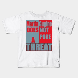 Martin Gugino does not pose a threat Kids T-Shirt